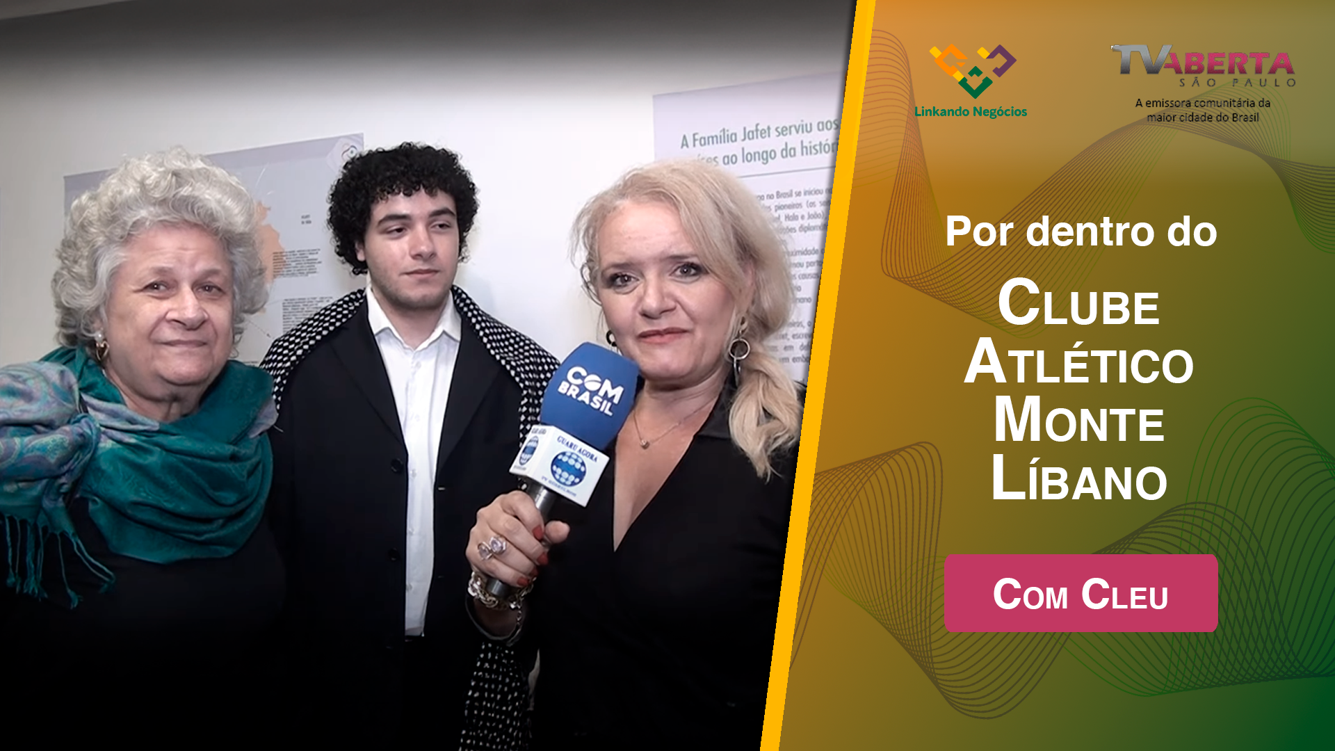 CLUBE MONTE LÍBANO por dentro do Linkando Negócios com CLEU: Insights e Inspiração de Líderes!