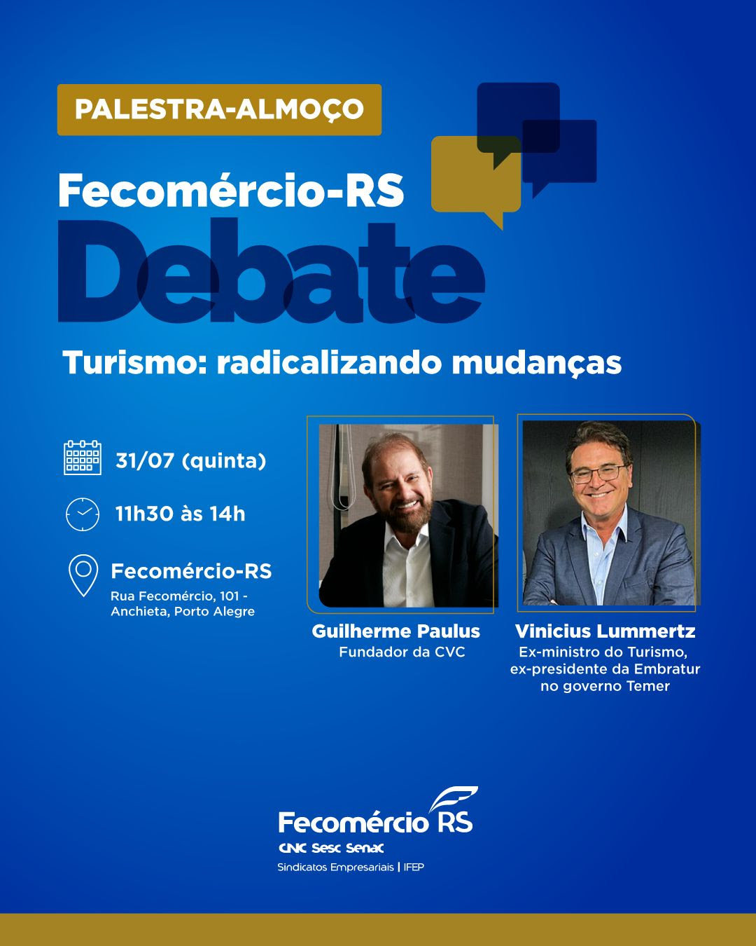 Fecomércio-RS Debate – Turismo: radicalizando mudanças